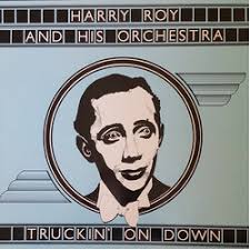 Harry Roy And His Orchestra