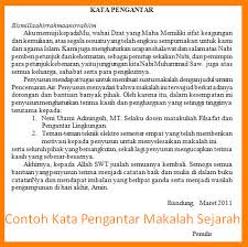 Berbeda dari latar belakang yang memaparkan secara ringkas topik yang hendak dibahas. Contoh Kata Pengantar Makalah Sejarah Contoh Kata Penganta Flickr