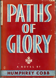 PATHS OF GLORY | Humphrey Cobb | First edition