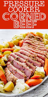 Pressure Cooker Corned Beef And Cabbage Recipe Simplyrecipes Com In 2020 Corned Beef Corn Beef And Cabbage Cabbage Recipes