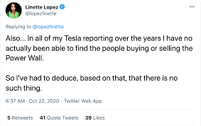 Following her twitter account, she has around 22 thousand people following her. Tesla Critic Concludes That Powerwalls Do Not Exist Because She S Never Seen One