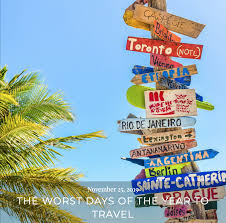 5% coupon applied at checkout. The Worst Days Of The Year To Travel Travel Abroad Travel Dream Vacations