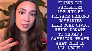 WATCH: “That's what this is all about.” On IG LIVE @AOC just called out  @CoreCivic and other private prison companies for profiting off these ICE  detentions after donating big bucks to Trump (