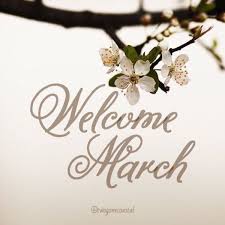  Welcome March March Month Hello March Seasons Months