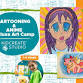 Cartooning & Anime DELUXE Art Camp