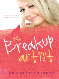 The Break-Up Artist by Shannen Crane Camp (Ebook)