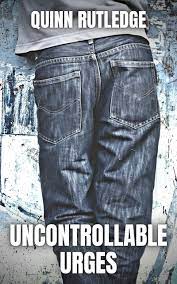 Uncontrollable Urges: A Gay MM Watersports Pee Collection by Justin Basket  | Goodreads