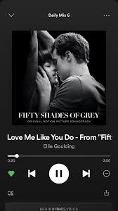 Love Me Like You Do 50 Shades Of Grey Love Me Like You Do In 2020 Fifty Shades Of Grey Fifty Shades Shades Of Grey