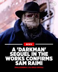 🖤⚡ SAM RAIMI IS BRINGING DARKMAN BACK Before SPIDER-MAN and DOCTOR  STRANGE, SAM RAIMI made his very first superhero movie with DARKMAN — and  now… he's officially developing a new sequel 😱🔥