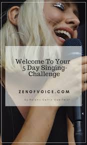 Your Best Singing Start Ever Free 5 Day Singing Challenge Get My 5 Day Singing Challenge Great Tips Singen Lernen Gesang Challenge