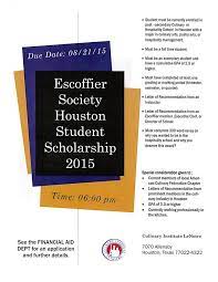 Don T Miss This Opportunity Friday Aug 21st Is The Due Date For The Escoffier Society Houston Scholar Hospitality School Scholarships Hospitality Management