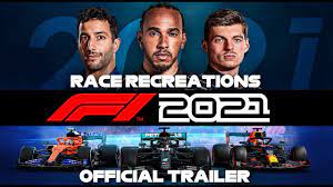 F1 2021 Race Recreations Official Trailer Youtube
