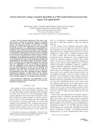 Logg dich ein, um alle einträge zu sehen. Pdf Service Discovery Using A Semantic Algorithm In A Soa Modernization Process From Legacy Web Applications