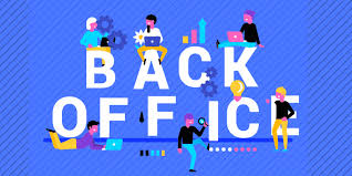 The back office section of a company mainly consists of the administration department. Back Office Management Software How It Works And What It Does