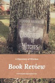 Book Review A Discovery Of Witches In 2020 A Discovery Of Witches Books Book Review