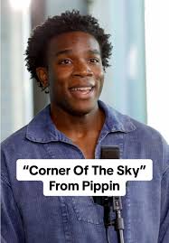 Experience "Corner of the Sky" from Pippin