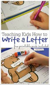 Listening and speaking then reading and writing. Teaching Kids How To Write A Letter Free Printable