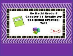 Get go math 5th grade homework answer key. Go Math Grade 5 Chapter 11 Worksheets Teaching Resources Tpt