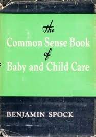 Stream and download audiobooks to your computer, tablet and ios and android devices. The Common Sense Book Of Baby And Child Care Wikipedia