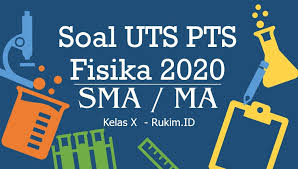 Download materi fisika kelas 10 kurikulum 2013 pdf. Download Soal Fisika Pts Uts Kelas X Semester Genap 2020 Pdf