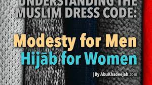 Choose tops that are not constrictive. Understanding The Muslim Dress Code Modesty For Men And The Hijab For Women Islam 4 5 4 6 Abu Khadeejah Ø£Ø¨Ùˆ Ø®Ø¯ÙŠØ¬Ø©
