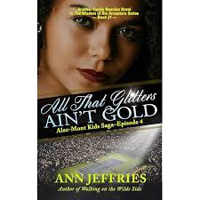 Protective Instincts: An Alex-Mont Kids Saga, Episode 5 (Family  Reunion-Wisdom of the Ancestors Book 24)