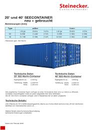 Mit seinen abmessungen von 6 m länge und 2,45 m breite bei einer höhe von 2,60 m und einem nettogewicht von 2 tonnen ist er optimal als großer, transportabler stauraum nutzbar. Abmessungen Uberseecontainer Pdf