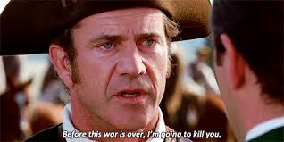 This movie shows you how horrible the revolutionary war was, and how many innocent people died at that time. Quotes From The Movie The Patriot Quotesgram