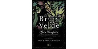9,484 likes · 190 talking about this. La Bruja Verde Arin Murphy Hiscock Arkano Books