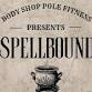 Body Shop Pole Fitness Presents: Spellbound event image