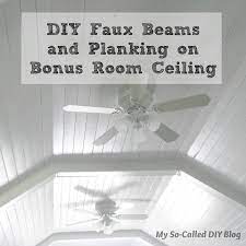 Diy Faux Beams And Planking On Bonus Room Ceiling Faux Beams Bonus Room Decorating Bonus Room Design