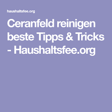 Ceranfeld Reinigen Mit Hausmitteln Haushaltsfee Org Ceranfeld Reinigen Ceranfeld Reinigen