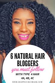 6 Natural Hair Bloggers You Must Follow Natural Hair Bloggers Type 4 Hair Natural Hair Styles