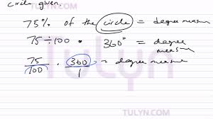 converting from percentage of a circle to degree angle measure 2