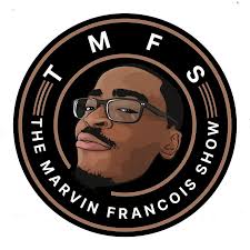 The Marvin Francois Show