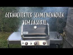 Rauchern Mit Dem Gasgrill Youtube Gasgrill Grillen Rauchern