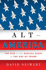 It is situated in the central part of the north american continent. Alt America The Rise Of The Radical Right In The Age Of Trump Neiwert David 0001786634236 Amazon Com Books