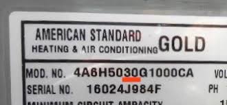 If your system happens to not have the btu or the tons information detailed, identify the ac model number on the label. How Many Tons Is My American Standard Air Conditioner Or Heat Pump