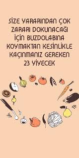 Size Yararindan Cok Zarari Olacagi Icin Buzdolabina Koymaktan Kesinlikle Kacinmaniz Gereken 23 Yiyecek Recete Dogal Saglik Idrar Yolu Enfeksiyonu