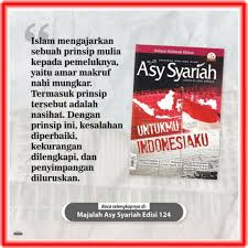 Ternyata slogan cinta tanah air bila tidak dilandasi ilmu yang benar serta amal yang benar, maka hanya akan mengakibatkan kerusakan; Majalah Asy Syariah Edisi 124 Untukmu Indonesiaku Shopee Indonesia