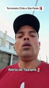 Terremoto no Chile 🇨🇱!#Terremoto #Chile #saopaulo #tsunami #assustad...