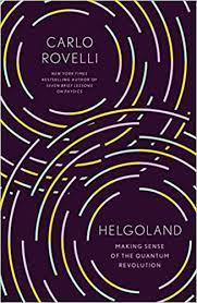 Materiale solo a scopo dimostrativo e per testare la sua funzionalità quindi una volta prelevato. Helgoland Making Sense Of The Quantum Revolution Rovelli Carlo Segre Erica Carnell Simon 9780593328880 Amazon Com Books