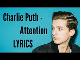 Letras musica 3 years ago. Makna Dan Terjemahan Lagu Attention Charlie Puth Penikmat Lagu