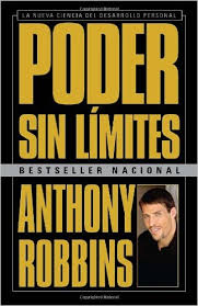 Como ser un latin lover. Resumen Poder Sin Limites Anthony Robbins Libroresumen