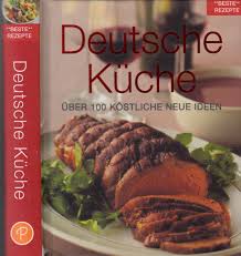Als neue deutsche küche bezeichnet man: Beste Rezepte Deutsche Kuche Uber 100 Kostliche Neue Ideen Nr 42926 Oldthing Varia
