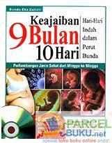 Jangan sibuk mengurus pekerjaan rumah. Keajaiban 9 Bulan 10 Hari Toko Buku Online Diskon Spesial Anda Parcelbuku Net