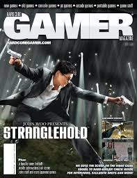 Volume 3 Issue 2 August 2007 Stranglehold - Hardcore Gamer
