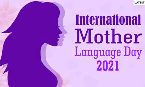 This year, mother's day is on sunday, may 9, 2021. International Mother Language Day 2021 Date History And Significance Know More About The Day That Celebrates Languages And Multilingualism Socially Keeda