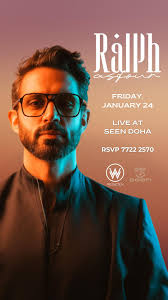 Get ready for an unforgettable night! 🎶 , Ralph Asfour live at Seen Doha 