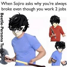 Akira Kurusu Ren Amamiya Joker Persona 5 Memes Persona 5 Persona 5 Anime